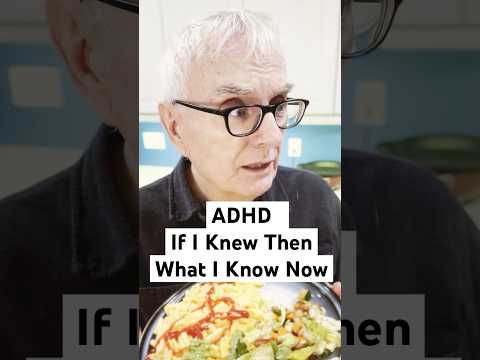 If I Knew Then What I Know Now #adhd #adhdrelatable #adhdprobs