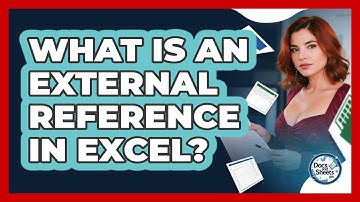 What Is An External Reference In Excel? - Docs and Sheets Pro