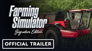 Farming Simulator: Signature Edition - Official Gameplay Trailer