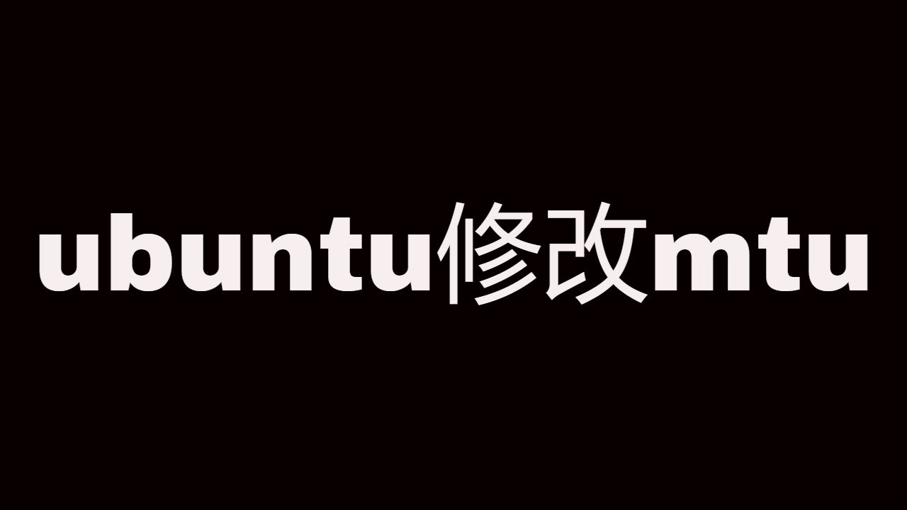  mtu ubuntu mtu How To Set Mtu On Linux YouTube
