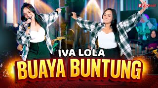 Iva Lola - Buaya Buntung (Official Music Video)