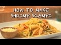 How to Make Shrimp Scampi