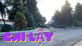 Tiền Giang - Cai Lậy Quê Hương Tôi