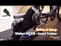Unbox & Setup : Wahoo KICKR Smart Trainer + Wahoo Mat