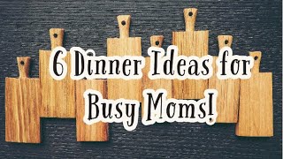 Dinner Ideas for Busy Moms |Cook With Me| Whats for Dinner?