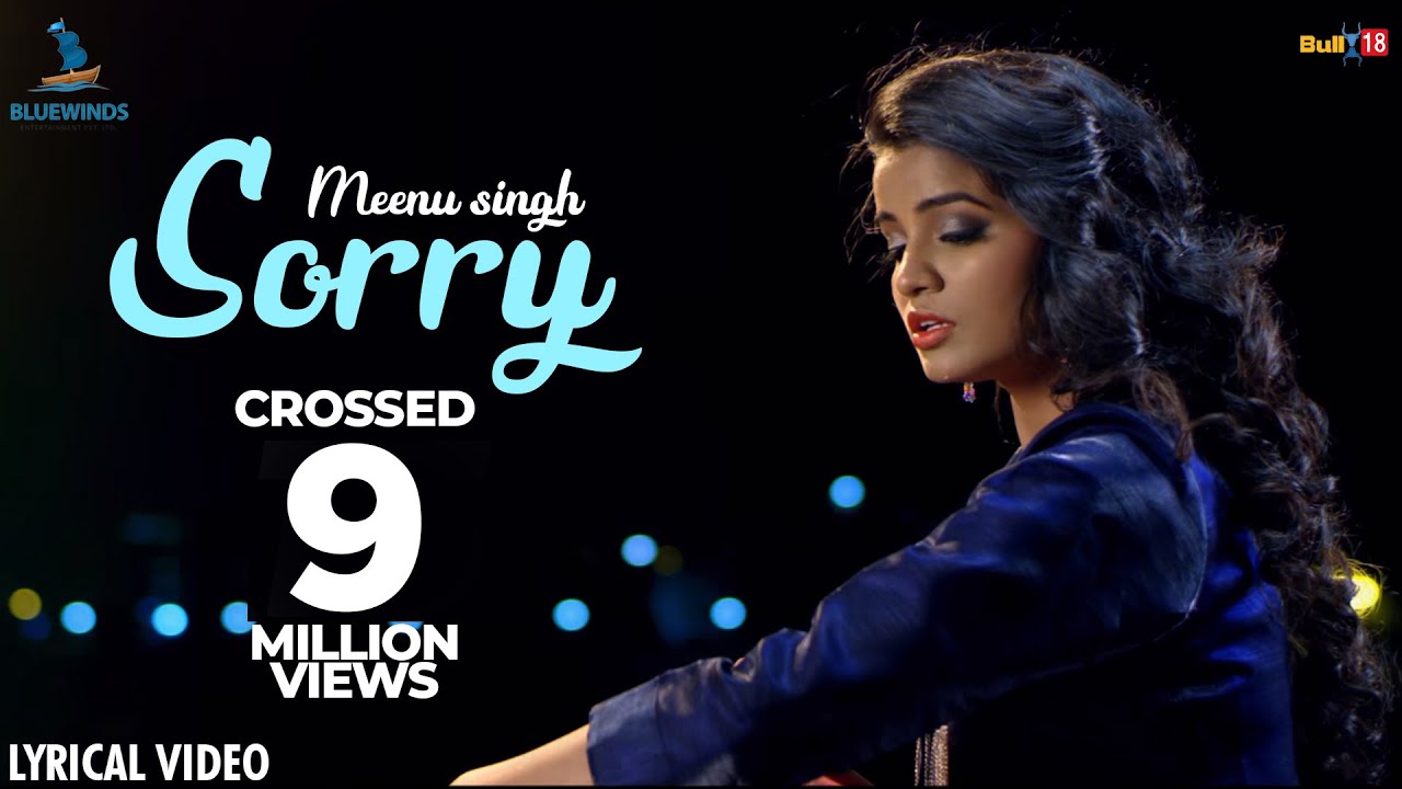 Sorry   Meenu Singh  Latest Punjabi Songs 2018  Lyrical Video Song  Bluewinds Entertainment