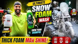 Snow FOAM Wash For Bikes | Complete Foam Washing Details | Standard 350 Foam Wash👌