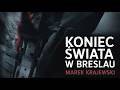 Koniec świata w Breslau – Zbrodnia, grzech i apokalipsa w przedwojennym Wrocławiu | Marek Krajewski