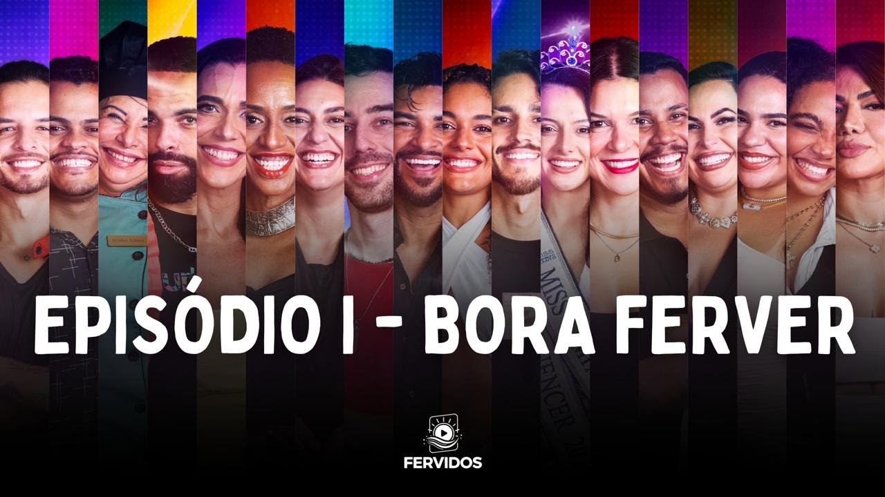 FERVIDOS [PRIMEIRA TEMPORADA] - EPISÓDIO I
