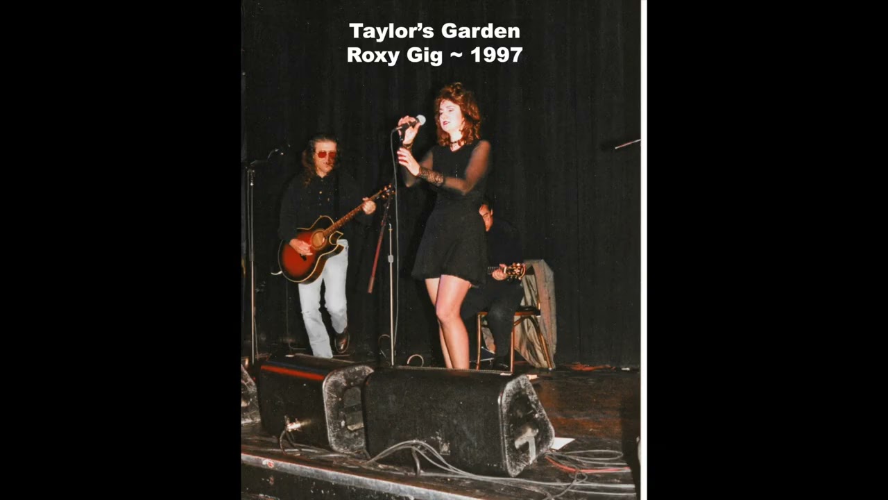 Stephanie Kay Taylor's Garden Roxy Gig 1997