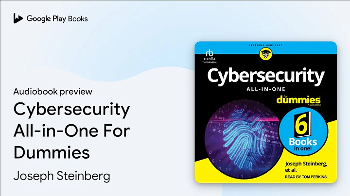 Cybersecurity All-in-One For Dummies by Joseph Steinberg · Audiobook preview