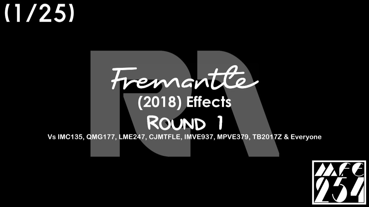 Fremantle (2018) Effects R1 Vs IMC135, QMG177, LME247, CJMTFLE, IMVE937, MPVE379, TB2017Z & Everyone