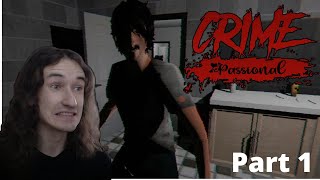 Я не успел разобраться ▶Crime Passional  #1 Прохождение игры/Gameplay/Letsplay