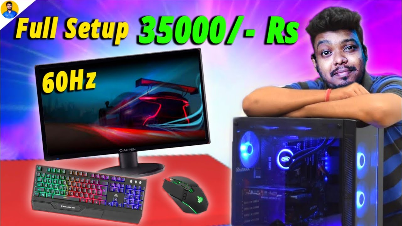 35000 Best Full Setup Custom PC Build 2021 | PC Build Under 35000 2021 ...