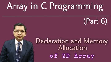Declaration and Memory allocation of DDA |Array in C Prog. (Part 6)| By Professor Pankaj Gupta |BIIT