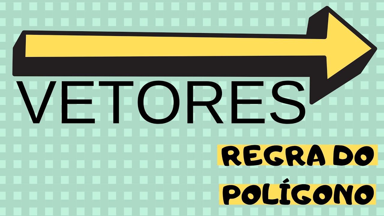 FÍSICA UEL - REGRA DO POLÍGONO - VETORES - QUESTÃO RESOLVIDA - AULAS 02 ...