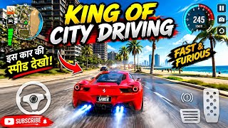 KING OF CITY DRIVING 🚗💨 245 KM/H Speed! 😱🔥 | Fast & Furious Car Game #shorts#gamestar#vireal  screenshot 5