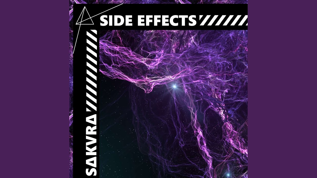 SIDE EFFECTS