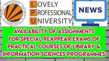 assignments for Special Reappear Exams of Practical Courses of Library & Information Sciences
