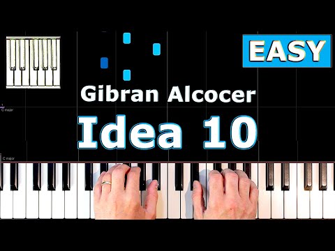 Gibran Alcocer - Idea 10 - EASY Piano Tutorial