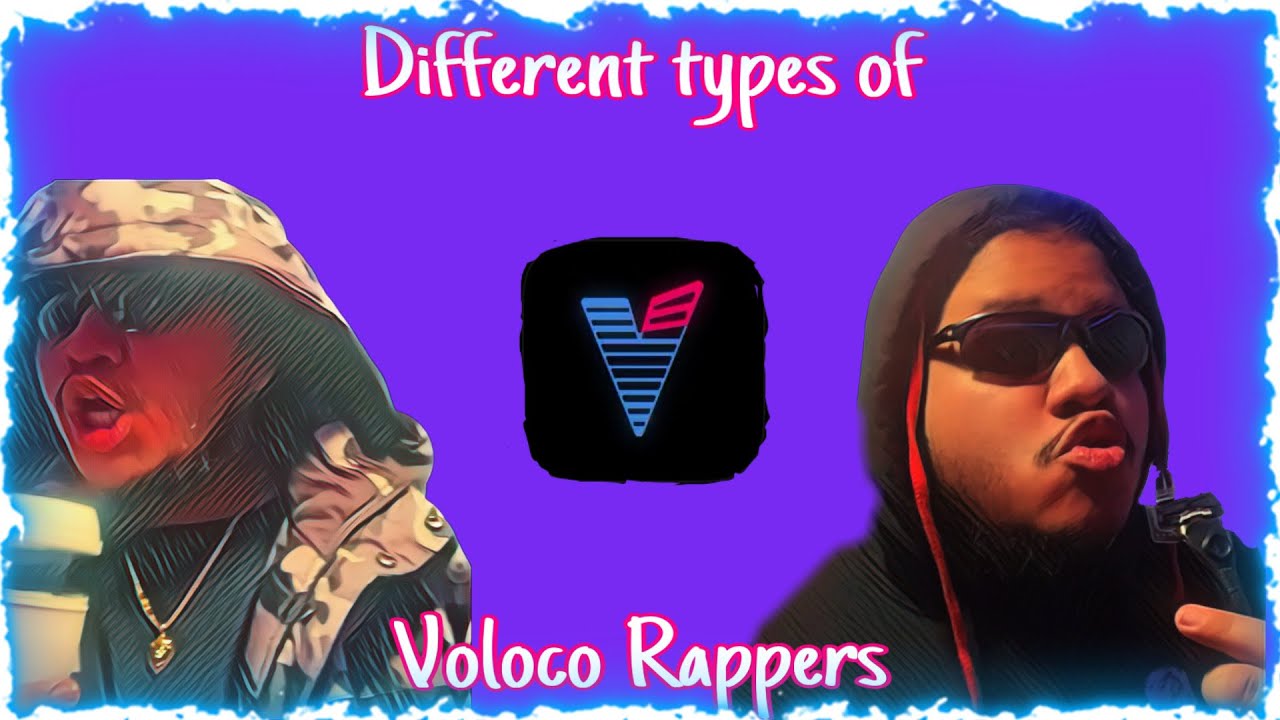 DIFFERENT TYPE OF VOLOCO RAPPERS voloco volocoapp undergroundrappers