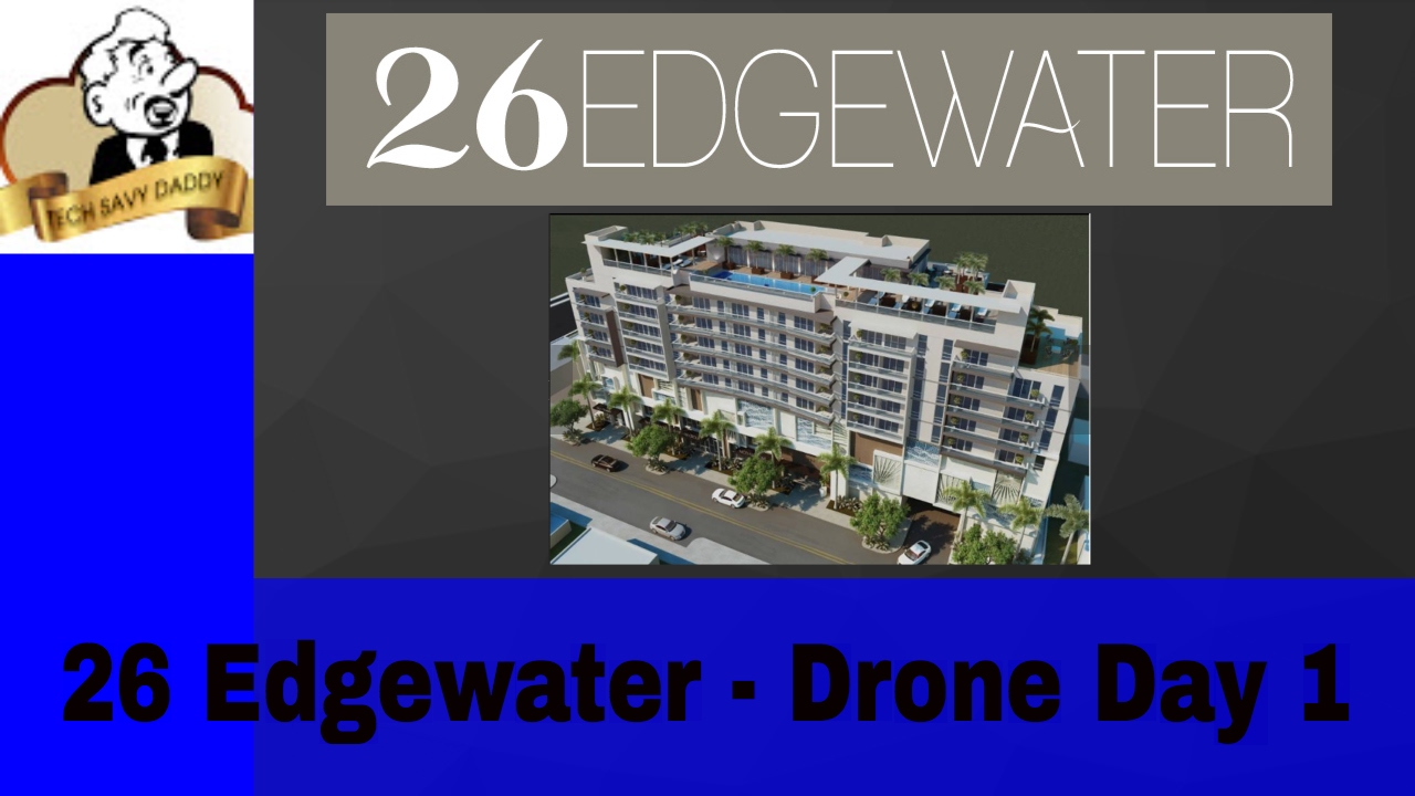 26 Edgwater - Drone day 1