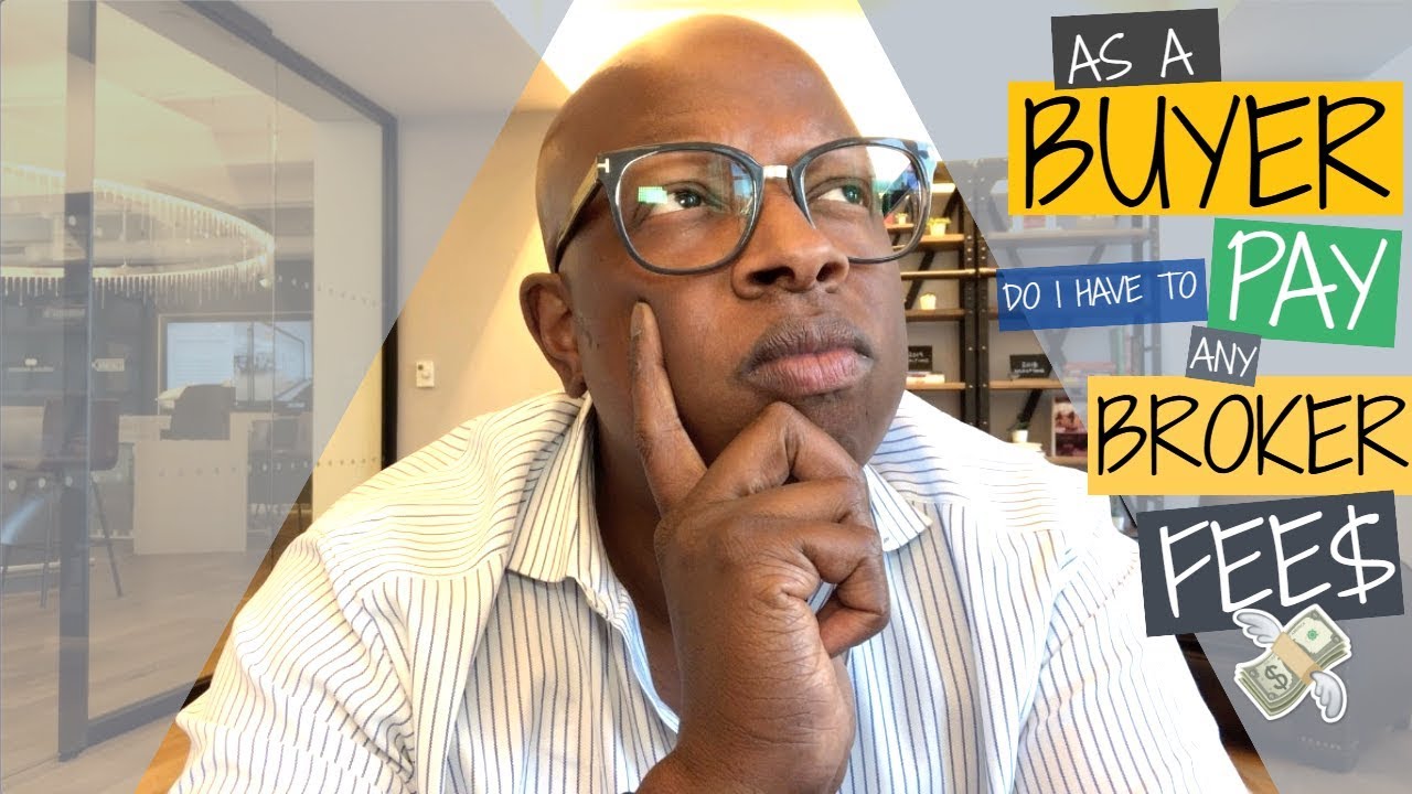 Realtor Fees for Buyers The Buyers Guide to Working with a Real Estate Agent YouTube