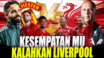 Momen Langka! Kesempatan Emas Man United Tambah Penderitaan Liverpool
