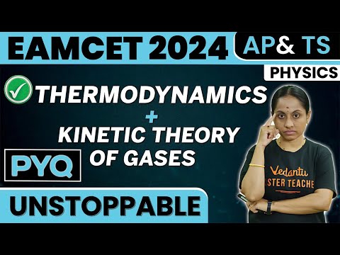 Thermodynamics And Kinetic Theory Of Gases In ONESHOT | Concept & PYQs | EAMCET Physics 2024 Exam