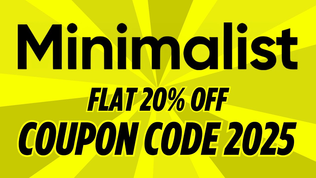 Minimalist Coupon Code💥Get Flat 20% Off Minimalist Discount Code💥Beminimalist