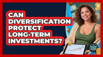 Can Diversification Protect Long-Term Investments?