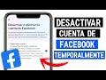 Como Desactivar mi cuenta de FACEBOOK Temporalmente 2024 | Desactivar cuenta de facebook 2024