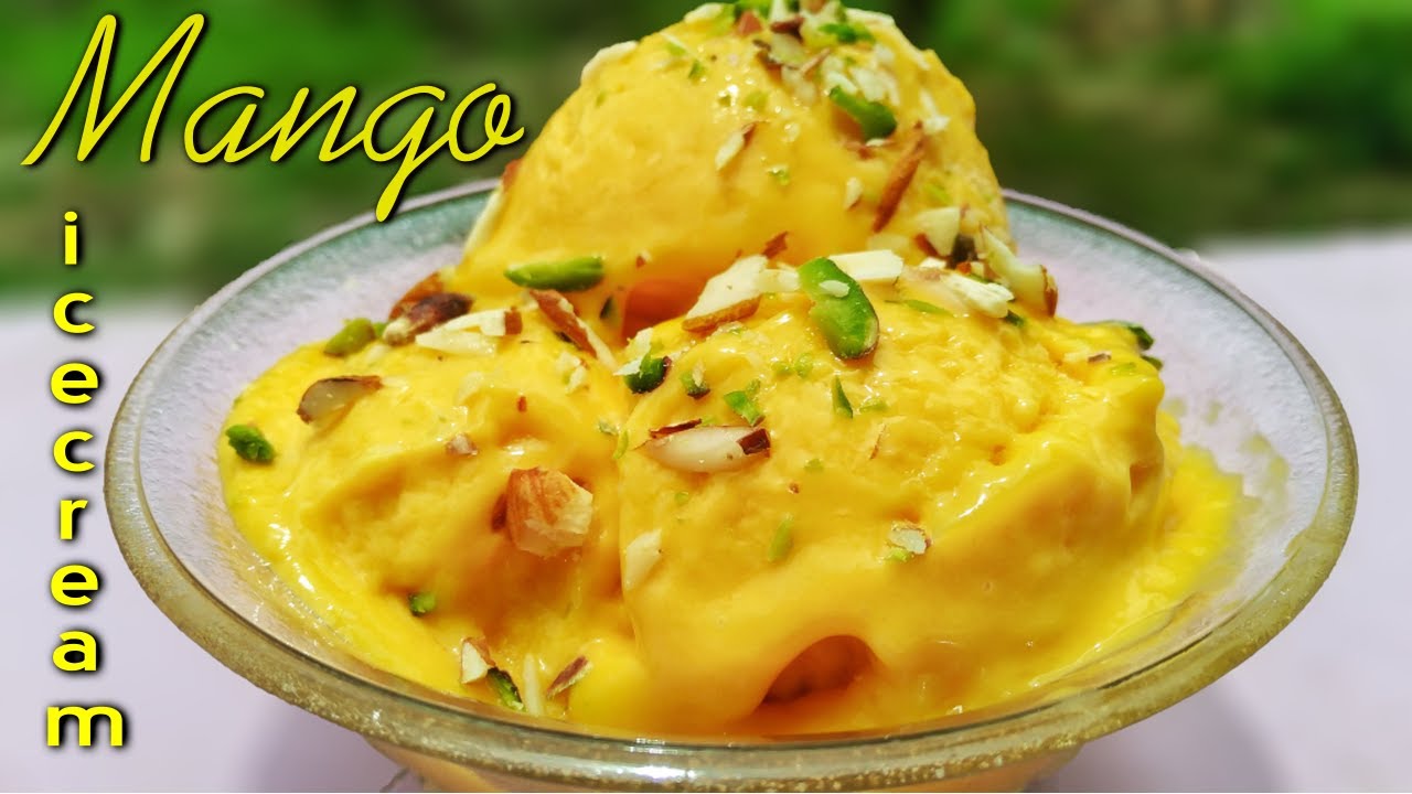 Mango Ice Cream Recipe Make Ice Cream Without Ice Cream Maker Recipe In Hindi Ajmer Rasoi