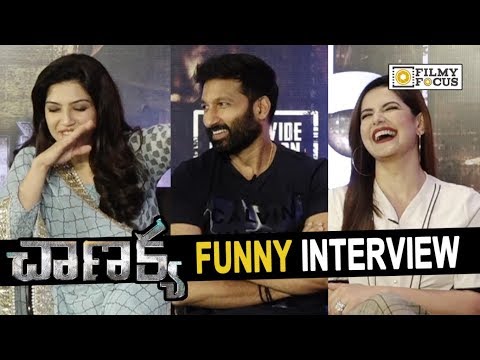 Chanakya Team Funny Interview || Gopichand, Mehreen, Zareen Khan - Filmyfocus.com