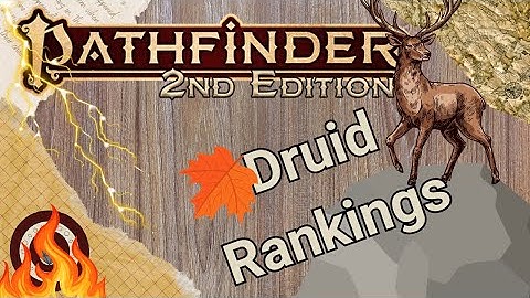 Pathfinder2e - So You Want to Rank Druid Subclasses