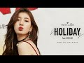 Suzy  holiday feat dpr live mv