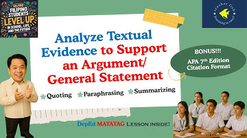 Grade 8 ENGLISH Quarter 2 - Analyzing Textual Evidence: Quoting, Paraphrasing, Summarizing (MATATAG)