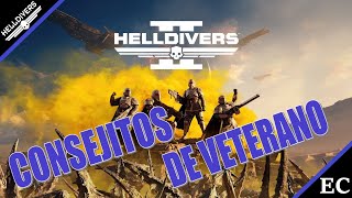 Consejitos de veterano | Helldivers 2