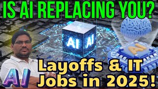 🔥2025 Layoffs Begin: Is Your Job Safe? | Tech Industry Layoffs 2025 | AI Effect