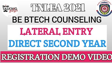 TNLEA 2021 || BE BTECH || LATERAL ENTRY || DIRECT SECOND YEAR || REGISTRATION DEMO VIDEO ||APPLY NOW