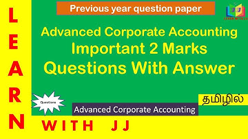 #advancedcorporateaccounting || Important 2 mark questions