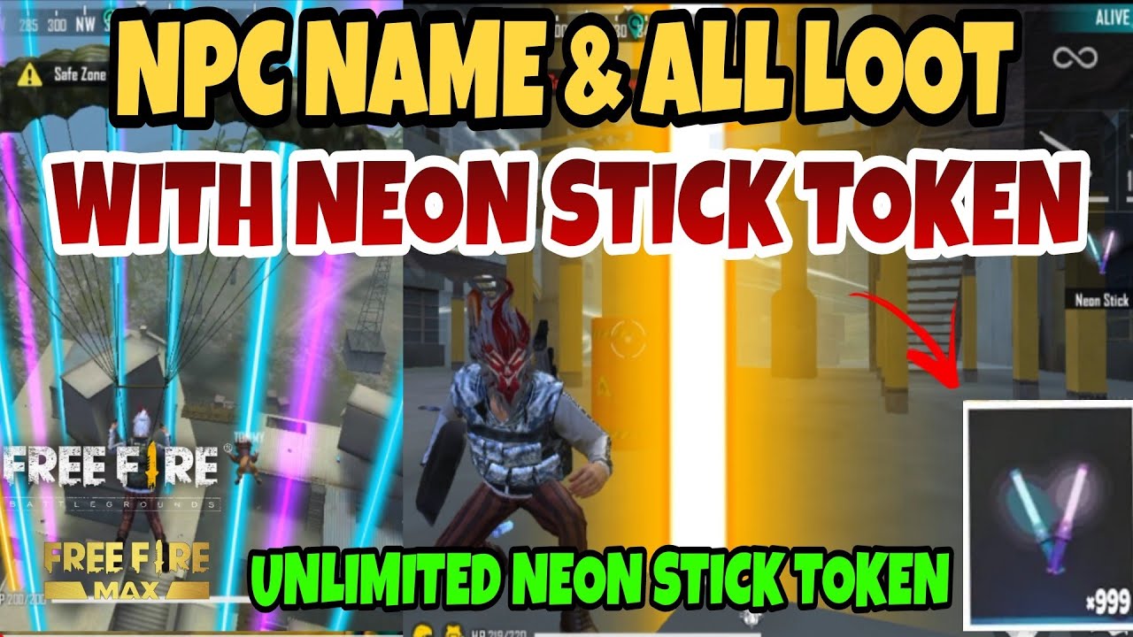 NPC NAME & NEON STICK TOKEN LOCATION HACK CONFIG AND ALL LOOT  | FF & FF MAX 100%ANTIBAN BY MTROYFF