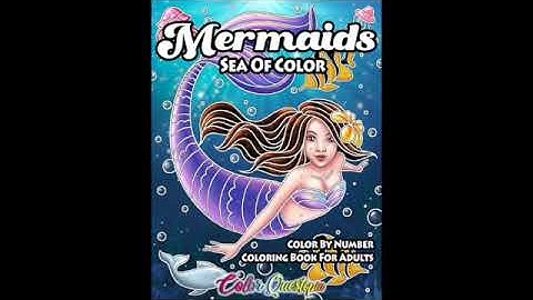 Mermaids Sea of Color Color By Number Coloring Book Color Questopia - Flip Through