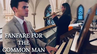 This Organ Trumpet Fanfare Is Too Powerful... Fanfare For The Common Man