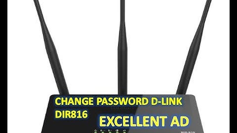 How to Change D LINK DIR 816 Admin Password |Excellent AD|