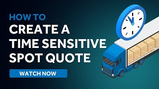 How to Book Time-Critical Shipments with Freightcom Spot Quotes!