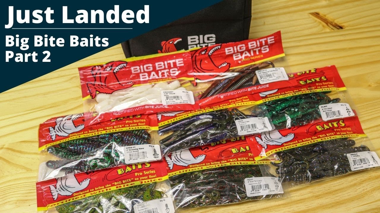 Just Landed: Big Bite Baits (Part 2)