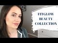 FITGLOW BEAUTY COLLECTION | ORGANIC CLEAN BEAUTY MUST HAVES!