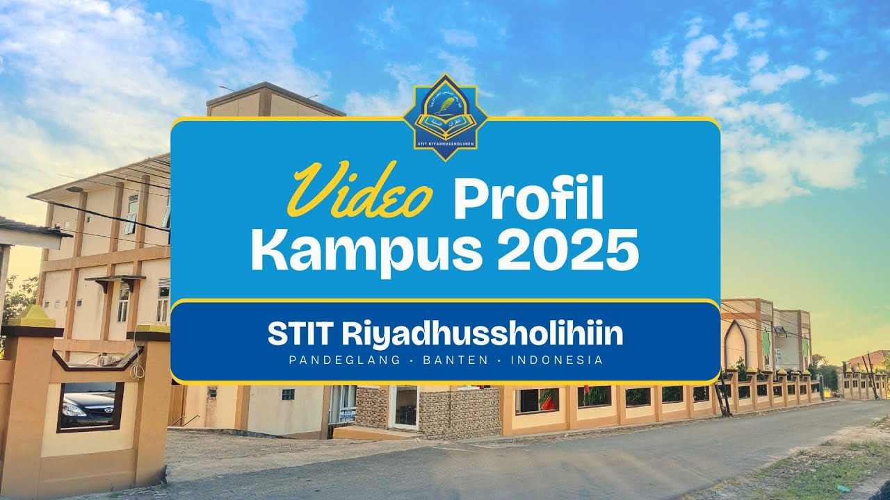 Video Profile STIT Riyadhussholihiin