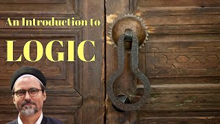 1 Of 3 Introduction To Logic By Shaykh Hamza Yusuf Fixed 2020